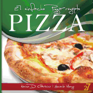 27 einfache Pizza-rezepte