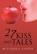 27 Kiss and Tales