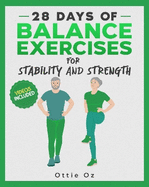 28 Days of Balance Exercises for Stability and Strength