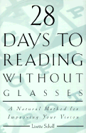 28 Days to Reading Without Gla - Scholl, Lisette