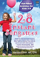 28 Instant Songames: Fun Filled Activities for Kids 3-8