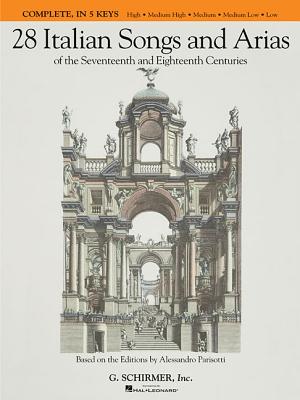 28 Italian Songs and Arias of the Seventeenth and Eighteenth Centuries - Hal Leonard Corp (Creator), and Walters, Richard (Editor)
