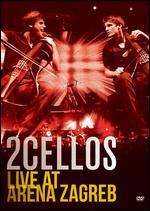 2CELLOS: Live at Arena Zagreb