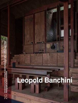 2G 85: Leopold Banchini: No. 85. International Architecture Review - Puente, Moises (Editor), and Al Sayeh, Noura (Introduction by), and Bruther (Introduction by)