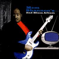 2nd Blues Album - Mem Shannon