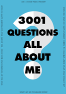 3,001 Questions All about Me: Volume 1