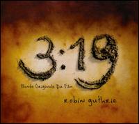 3:19 [Bande Originale du Film] - Robin Guthrie