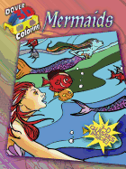 3-D Coloring Book: Mermaids