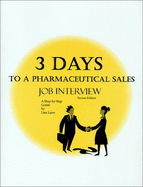 3 Days to a Pharmaceutical Sales Job Interview