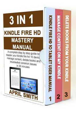 3 in 1 Kindle Fire HD Mastery Manual cover