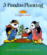 3 Pandas Planting: Counting Down to Help the Earth