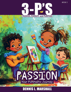 3-P's PASSION: Your FUNtastic Journey