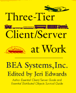 3-Tier Client/Server at Work