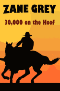 30,000 on the Hoof