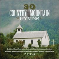 30 Country Mountain Hymns - Various Artists