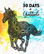 30 Days of Gratitude: A Simple Guided Journal Notebook for Adults and Adolescents