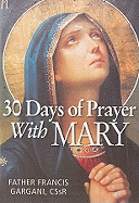 30 Days of Prayer with Mary