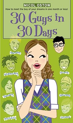 30 Guys in 30 Days - Ostow, Micol
