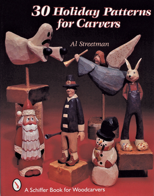 30 Holiday Patterns for Carvers - Streetman, Al