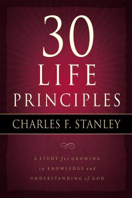 30 Life Principles - Stanley, Charles F