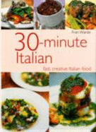 30-Minute Italian - Warde, Fran