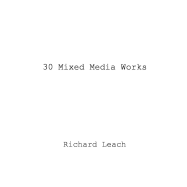 30 Mixed Media Works