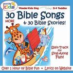 30 More Bible Songs and Stories