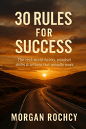 30 Rules for Success