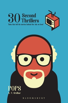 30 Second Thrillers - Sridhar, K V