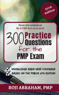 300 Practice Questions for the Pmp Exam