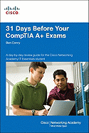 31 Days Before Your Comptia A+ Exams