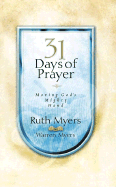 31 Days of Prayer: Moving God's Mighty Hand