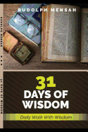 31 Days of Wisdom: Daily Walk with Wisdom