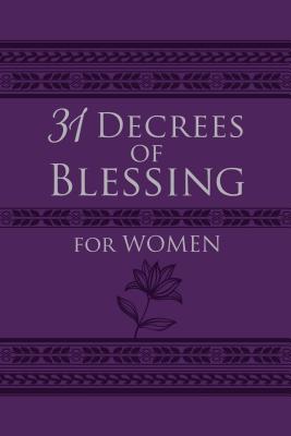 31 Decrees of Blessing for Women - King, Patricia