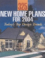 325 New Home Plans for 2004: Today's Top Design Trends - Home Planners, Inc