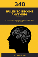 340 Rules To Become Anything.