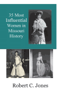 35 Most Influential Women in Missouri History