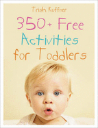 350+ Free Activities for Toddlers