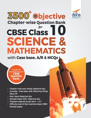 3500+ Objective Chapter-wise Question Bank for CBSE Class 10 Science & Mathematics with Case base, A/R & MCQs - Experts, Disha