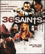 36 Saints [Blu-ray] - Eddy Duran