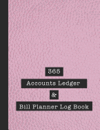 365 Accounts Ledger & Bill Planner Log Book: Large combined Accounts and bill planner ledger for business - The large record book to keep track of all your financial records quickly and easily - Red leather effect style cover design