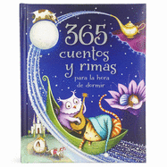 365 Cuentos Y Rimas Para La Hora de Dormir (Spanish Edition)
