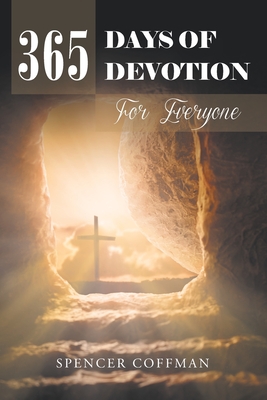 365 Days Of Devotion For Everyone - Coffman, Spencer