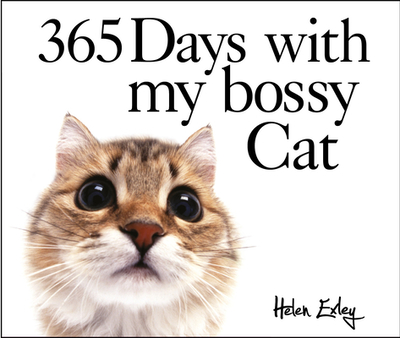 365 Days with My Bossy Cat - Alibris
