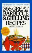 365 Great Barbecue & Grilling Recipes