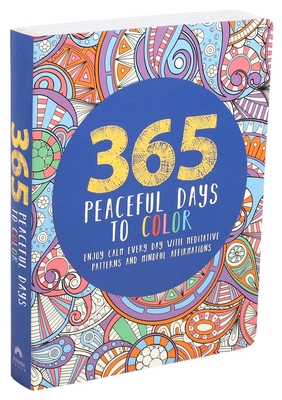 365 Peaceful Days to Color - Eversden, Lona