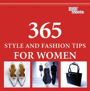 365 Style and Fashion Tips for Women - Piras, Claudia, and Roetzel, Bernhard