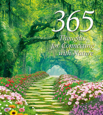 365 Thoughts for Connecting with Nature - 