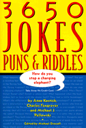 3650 Jokes, Puns & Riddles - Kostick, Anne, and Driscoll, Michael, Professor (Editor), and Pellowski, Michael J