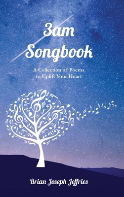 3am Songbook - Jeffries, Brian Joseph